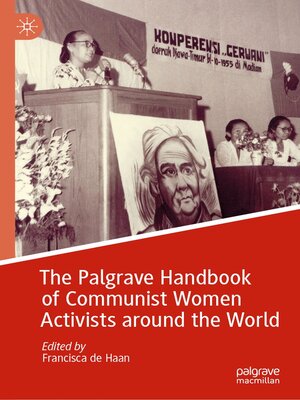 cover image of The Palgrave Handbook of Communist Women Activists around the World